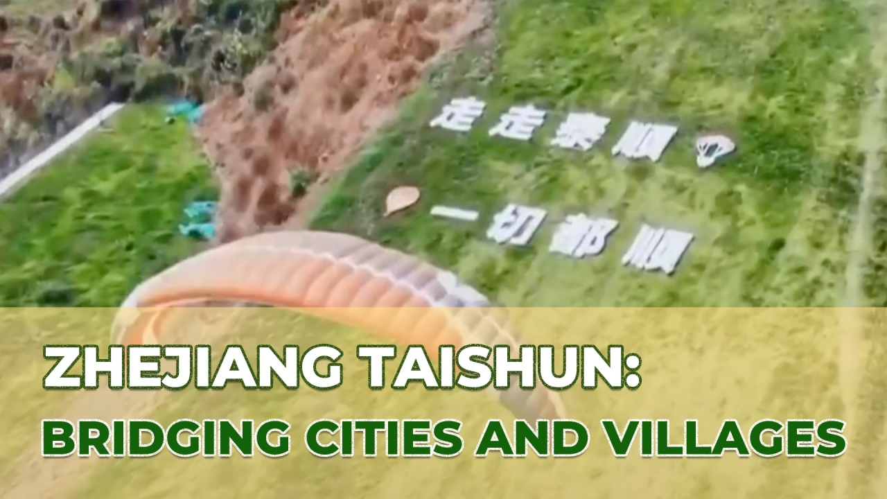 Zhejiang Taishun: bridging cities and villages
