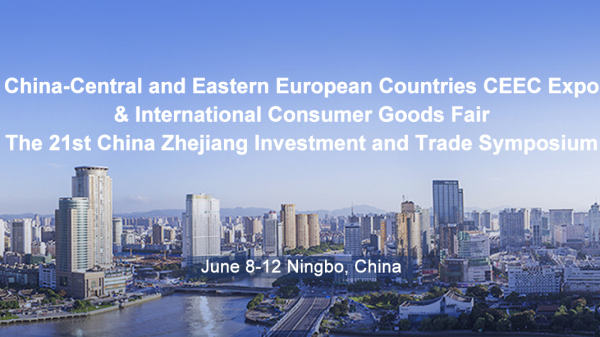 Zhejiang builds a new bridge for China-CEEC economic and trade cooperation and all-round opening up